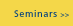 Seminars