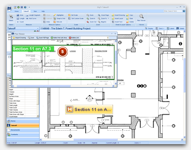 To view your Hot Link area, choose Select and double click on the Hot Link icon. Your Hot Link will launch in the Plan Viewer window